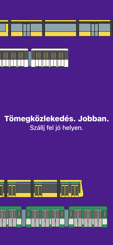 Leszálló: Get there faster - Illustrations of Budapest metro and tram cars on a purple background with Hungarian text about public transport efficiency.