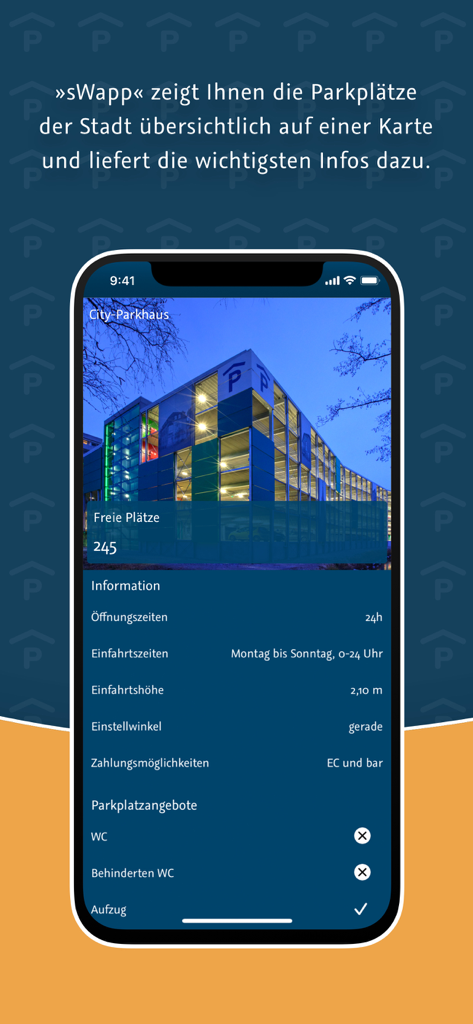 sWapp - sWapp App zeigt Parkverfügbarkeit und Informationen für das City Parkhaus an.