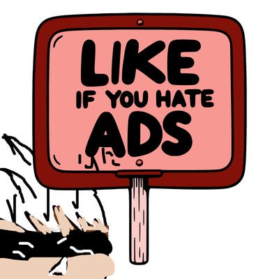 a sign that says like if you hate ads