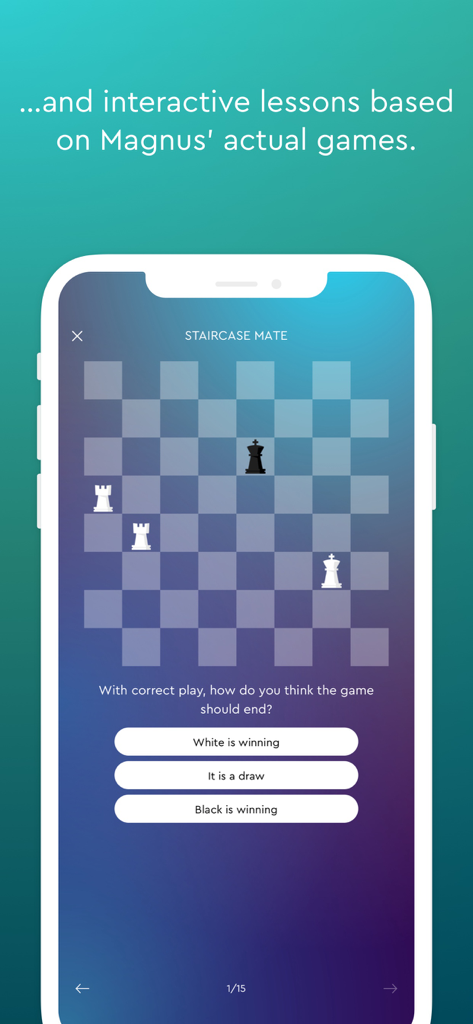 Magnus Trainer - Train Chess - Magnus Trainer app showing an interactive chess lesson called Staircase Mate with a multiple choice question on a game outcome.