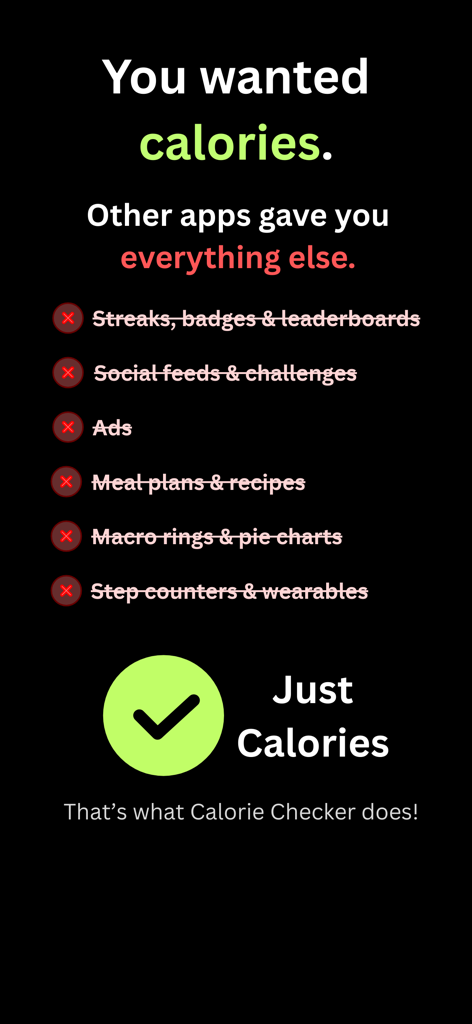A comparison screen showing that Calorie Checker focuses on calories without the ads or social bloat of other apps
