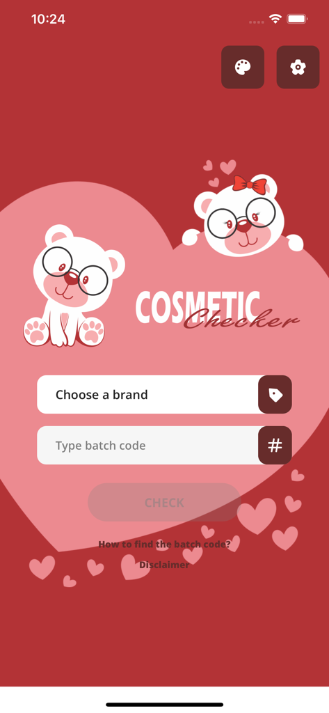 Cosmetic Checker - The main screen of the Cosmetic Checker app featuring fields to choose a brand and enter a batch code against a pink heart and cute bear background.