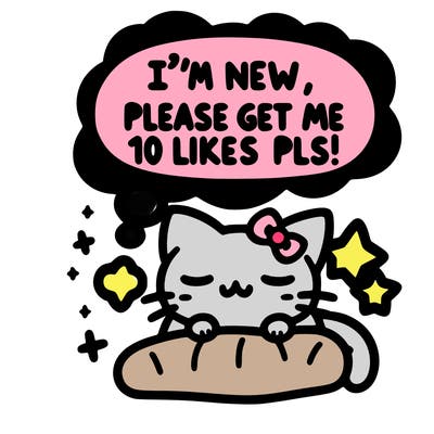 kitty taking a nap dream talking and saying "i'm new, please get me at least 10 likes pls!!"