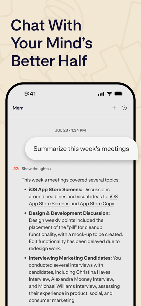 Mem – Your AI Thought Partner - Mobile app interface of Mem showing an AI chat summarizing a week of meetings including design discussions and marketing interviews