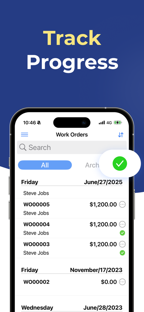 A mobile interface for the Work Order Maker app showing a list of tracked work orders with costs and status checkmarks