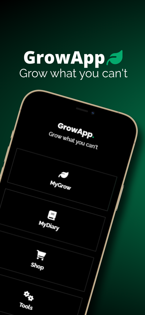 GrowApp | Cannabis App - GrowApp mobile Benutzeroberfläche zeigt Anbau-Tracking-Tools wie MyGrow und MyDiary.