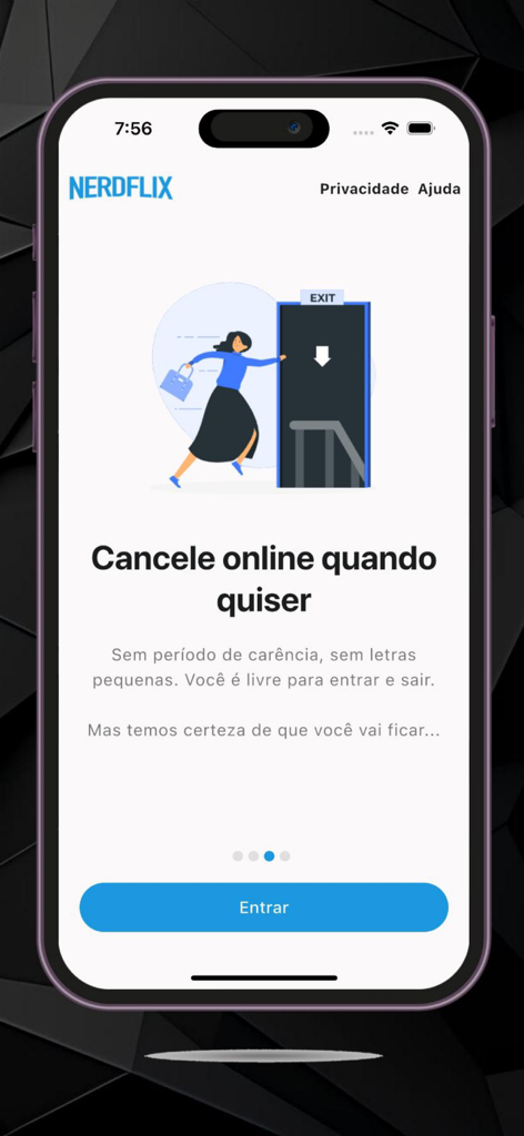 NERDFLIX - Nerdflix mobile app screen showing a message about the ability to cancel the subscription online at any time