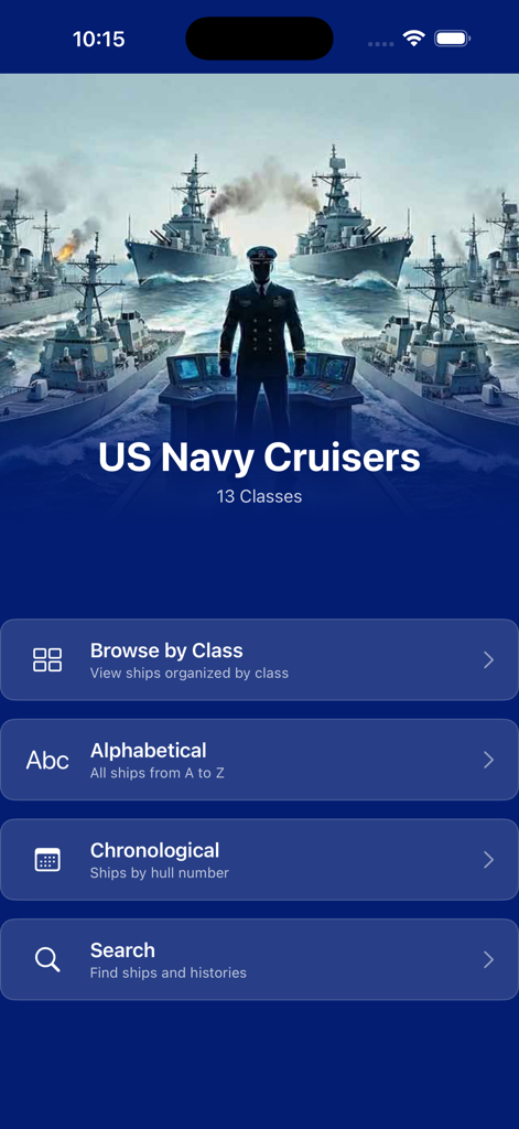 Cruisers of the US Navy - The home screen of the US Navy Cruisers app featuring a naval officer and cruiser ships background with menu options for browsing by class, alphabetical, or chronological order.