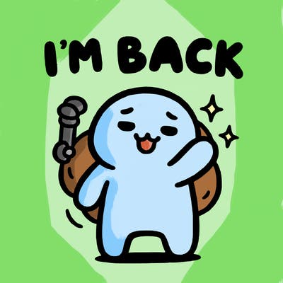 i'm back