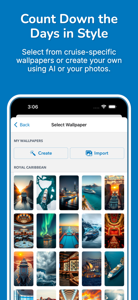 CruiseTick Cruise Countdown - Un menú en la aplicación CruiseTick que muestra varios fondos de pantalla con temática de cruceros y una opción para crear o importar nuevos.