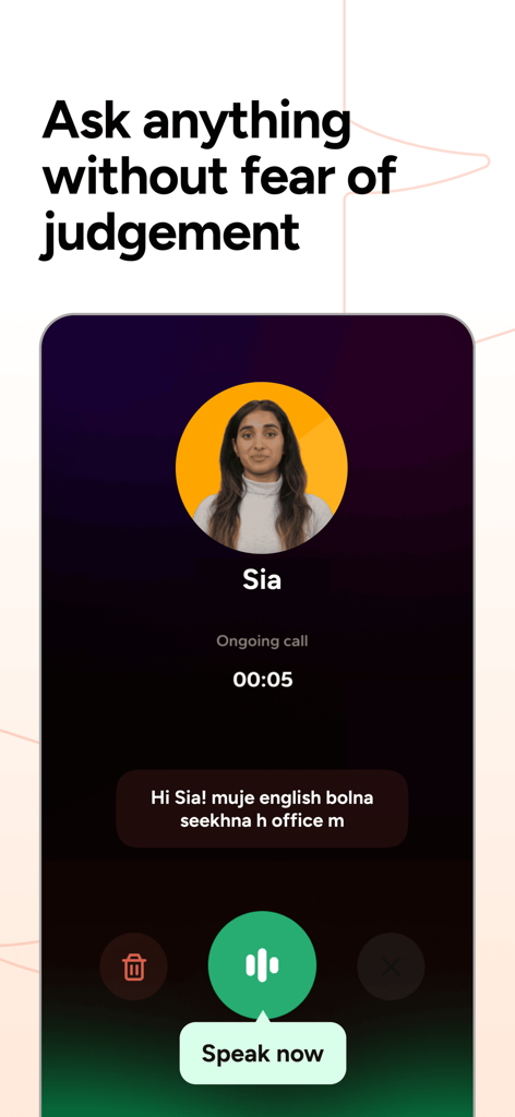 SpeakX mobile app interface showing a call with an AI teacher named Sia for English speaking practice without fear of judgement