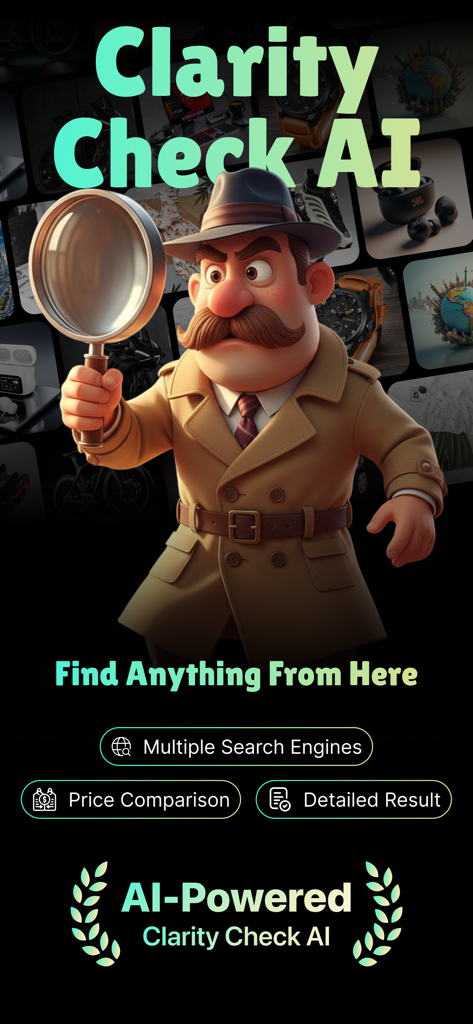 ClarityCheck - Deep Search AI - Promotional screen for ClarityCheck AI showing a detective character with a magnifying glass highlighting deep search and price comparison features.