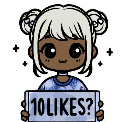 cute girl that is holding a sign that says 10 likes?