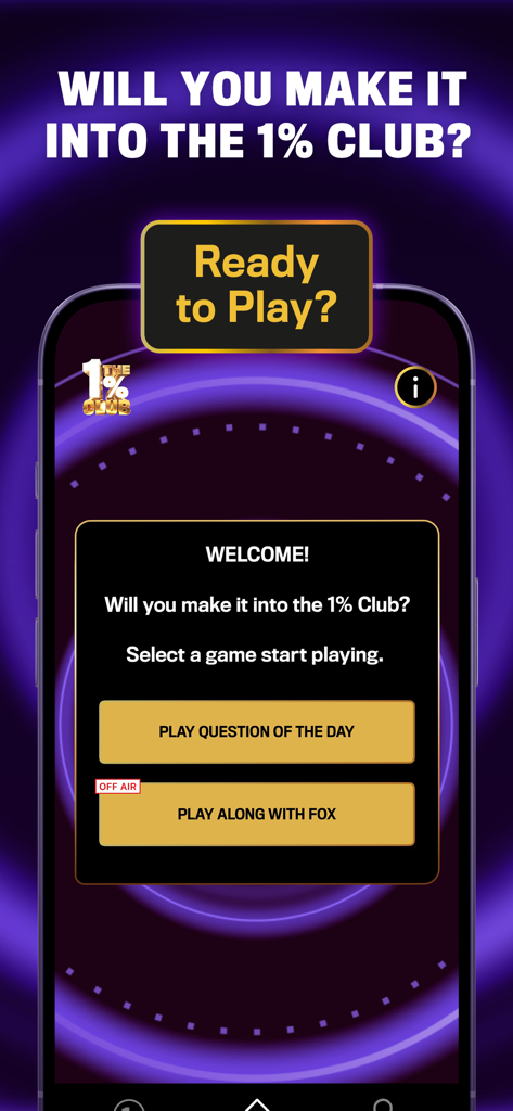 The 1% Club TV Show Quiz Game - The 1 percent club app welcome screen with options to play the daily question or play along with Fox