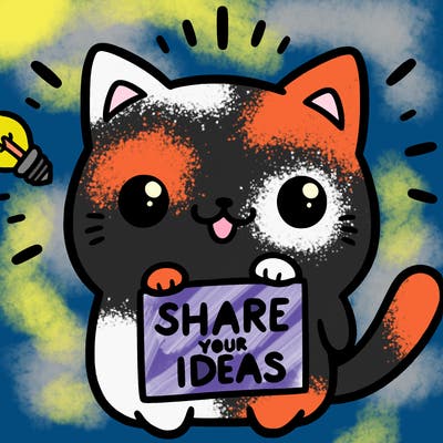 a cute cat saying share your ideas