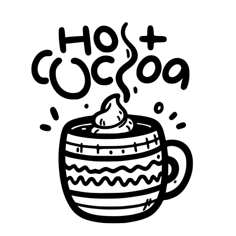steaming cup of hot cocoa with words that say hot cocoa above it