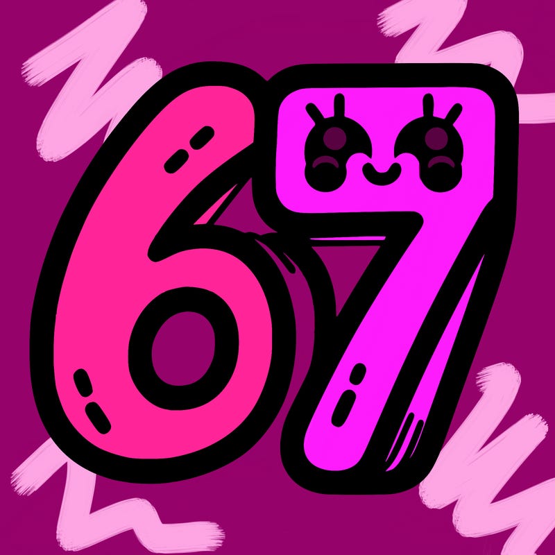 the numbers 67