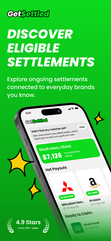 GetSettled: Claim Your Cash - GetSettledアプリのインターフェース。AmazonやWhole Foodsのような人気ブランドの集団訴訟の和解金の可能性が表示されています。