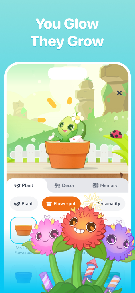 Plant Nanny app interface showing a cute plant seedling in a pot with the text You Glow They Grow