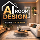 AI Room Design : Home Interior