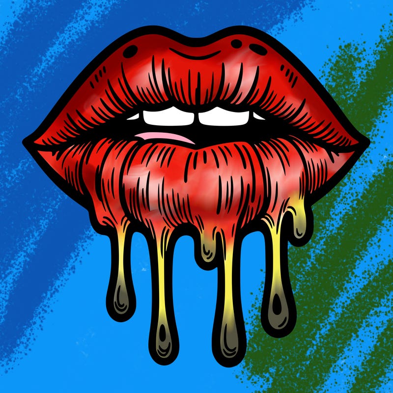 dripping lips