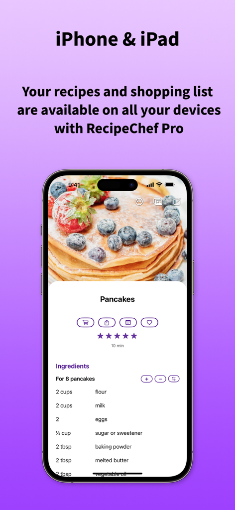 RecipeChef: Recipe Manager - RecipeChef app on iPhone displaying a detailed pancake recipe with ingredients and quantity adjustments