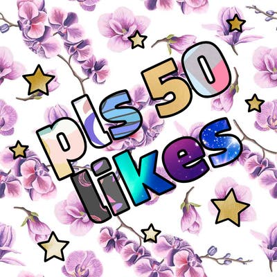 pls 50 likes