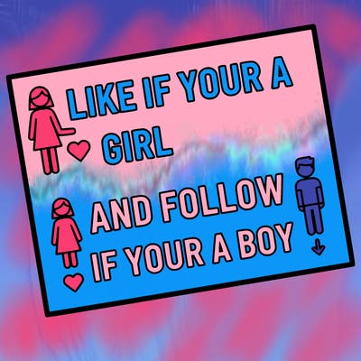 like if your a girl and follow if your a boy