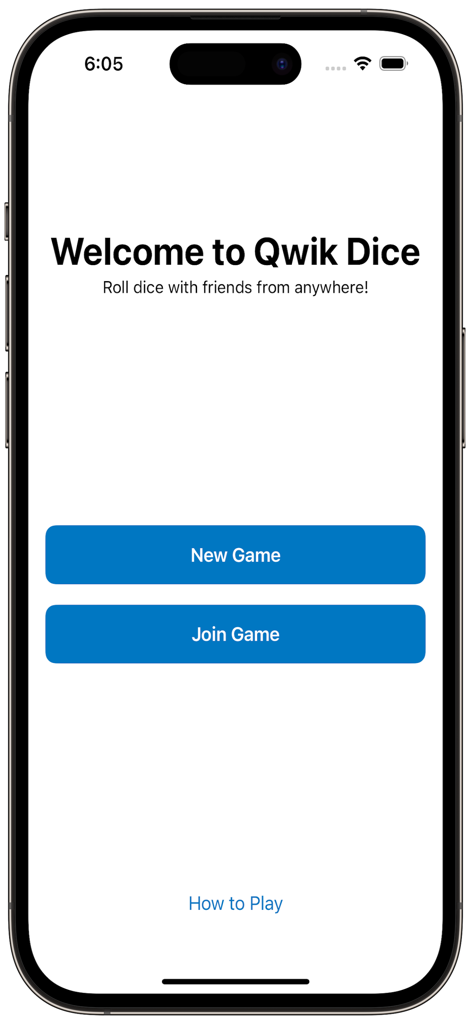Qwik Dice - The welcome screen of the Qwik Dice app featuring buttons to start or join a game.