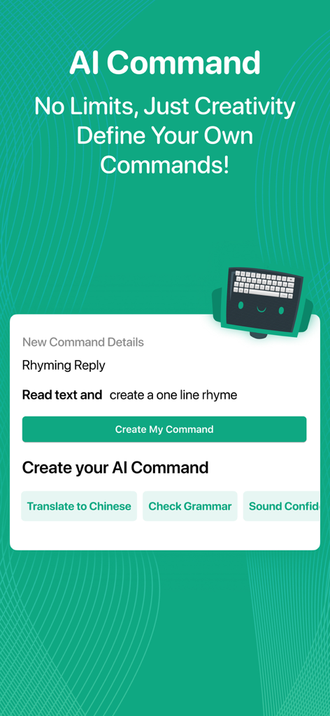Textify: Smart Reply Assistant - Interface of the Textify app showing how to create custom AI commands for personalized messaging