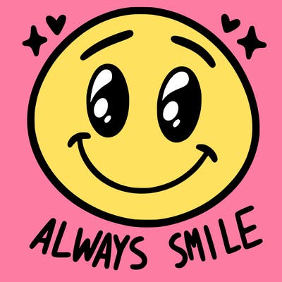 always smile