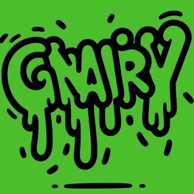 a word that has gnarly on it dripping