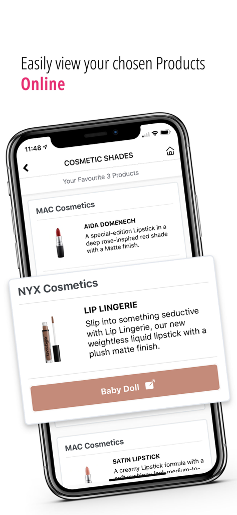 A mobile interface of the Cosmetic Shades app showing a list of favorite makeup products from MAC and NYX Cosmetics.