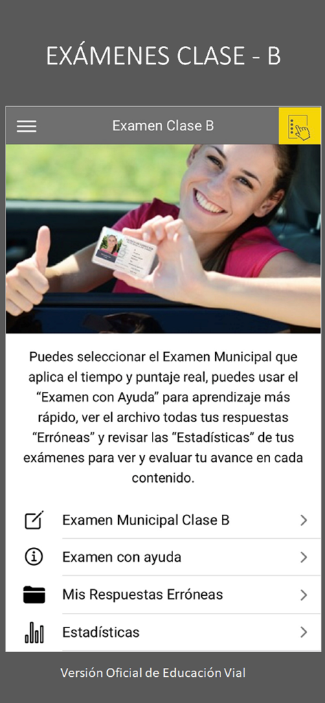 Educación Vial - Schermata del menu per gli esami di guida di Classe B che mostra le opzioni per la modalità di aiuto per i test municipali e le statistiche