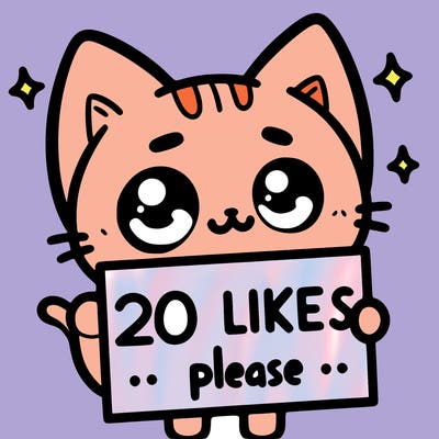a cat that is holding a sign that says 20 likes please