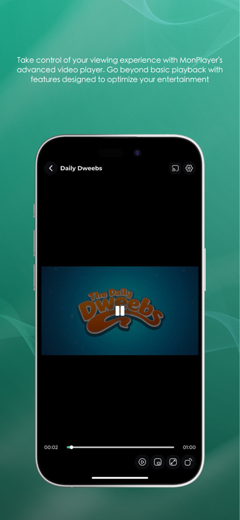 Écran d'iPhone affichant l'interface du lecteur vidéo MonPlayer avec les commandes de lecture et une vidéo intitulée Daily Dweebs