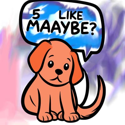 a puppy that says 5 like maybe