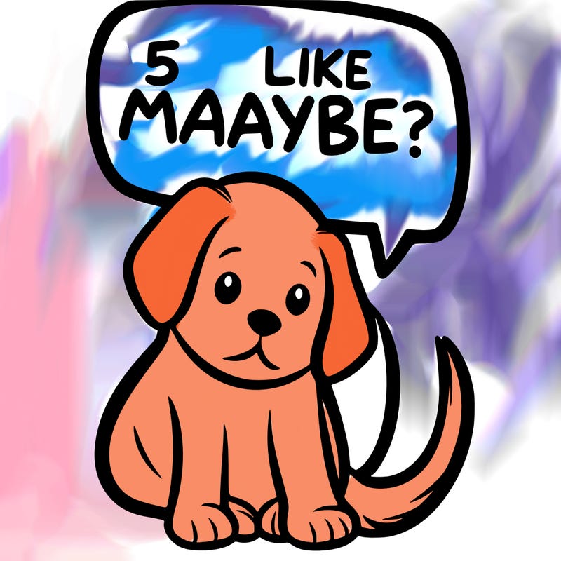 a puppy that says 5 like maybe