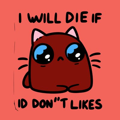 a cat that will die if we don’t get 10 likes