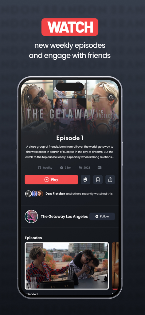 Brandon TV - Brandon TV mobile app showing a reality show episode with a play button and social engagement features