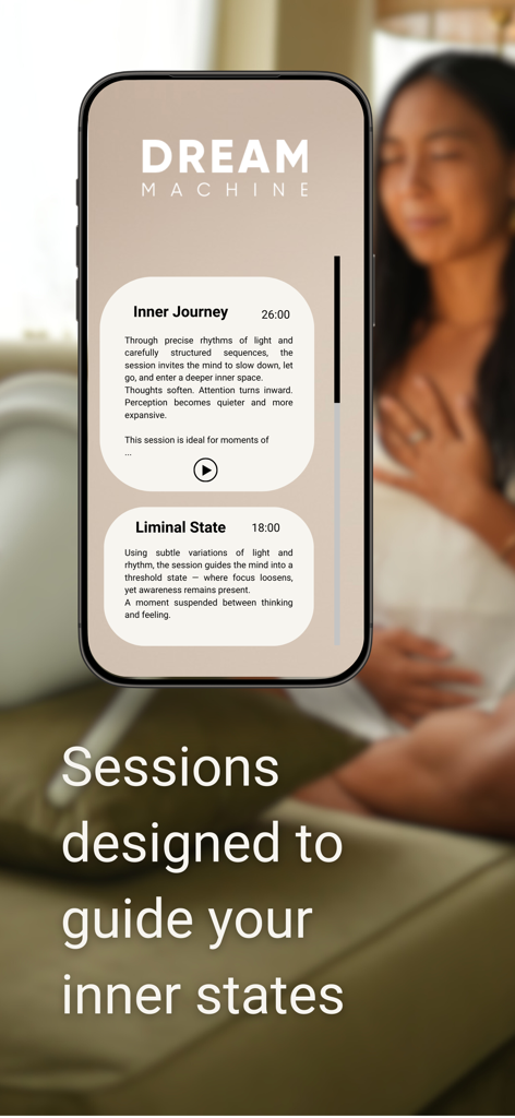 Dream Machine - Smartphone showing Dream Machine app with meditation sessions for inner wellness