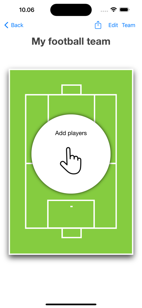 Empty soccer pitch diagram in the My Football Teams app with a prompt to add players