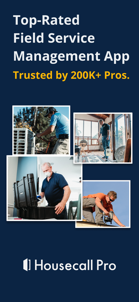 Housecall Pro: Field Service - Housecall Pro field service management app promotional screen with images of trade professionals at work.