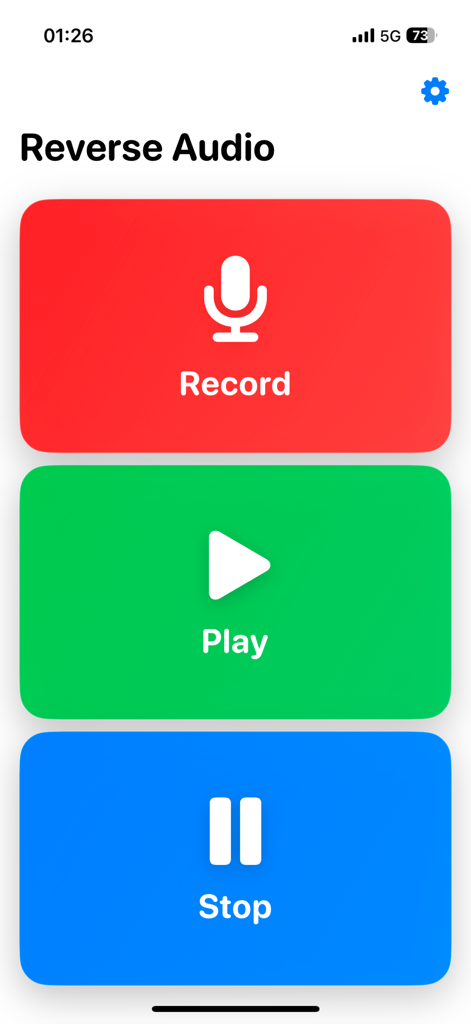 Reverse Audio - Sing & play - Main interface of the Reverse Audio app with three large colorful buttons for Record Play and Stop.