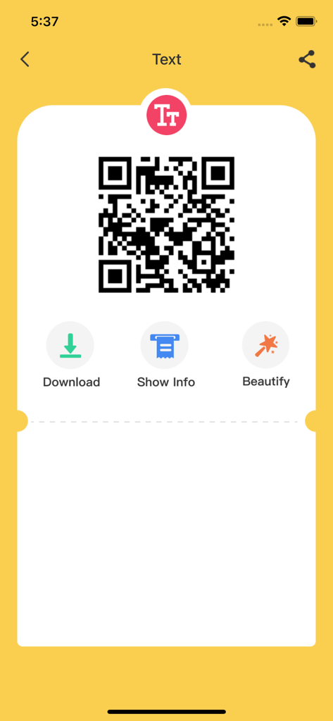 QRNow: Scan & Quick - QRNow app interface showing a generated QR code for text with options to download show info and beautify