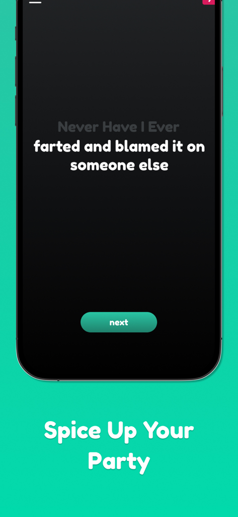 Never Have I Ever • Party Game - A smartphone screen displaying a funny icebreaker question in the Never Have I Ever party game app.