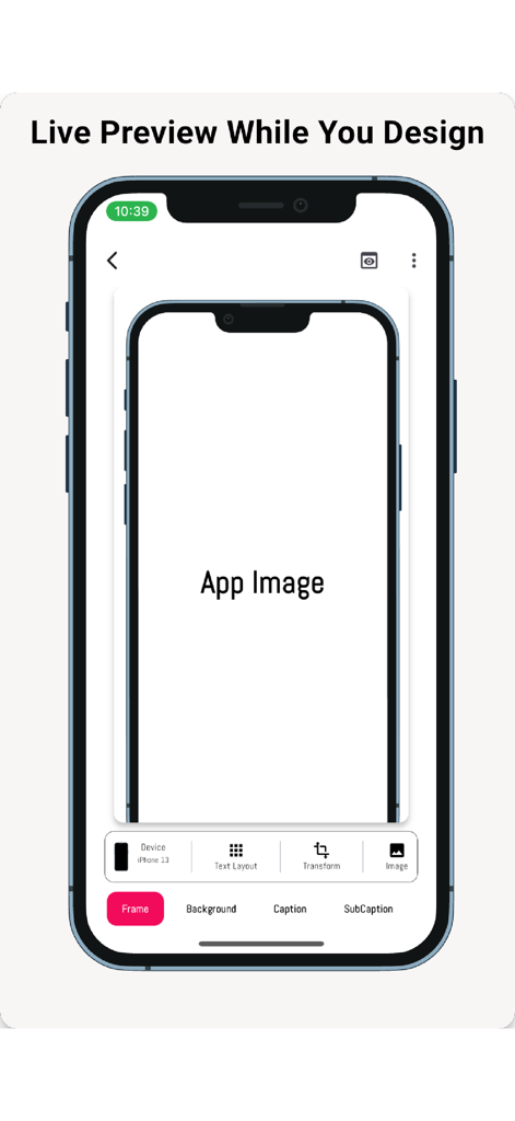 Screenshot Pro - App Designs - Screenshot Pro app interface showing live preview while designing an app store screenshot with device mockups