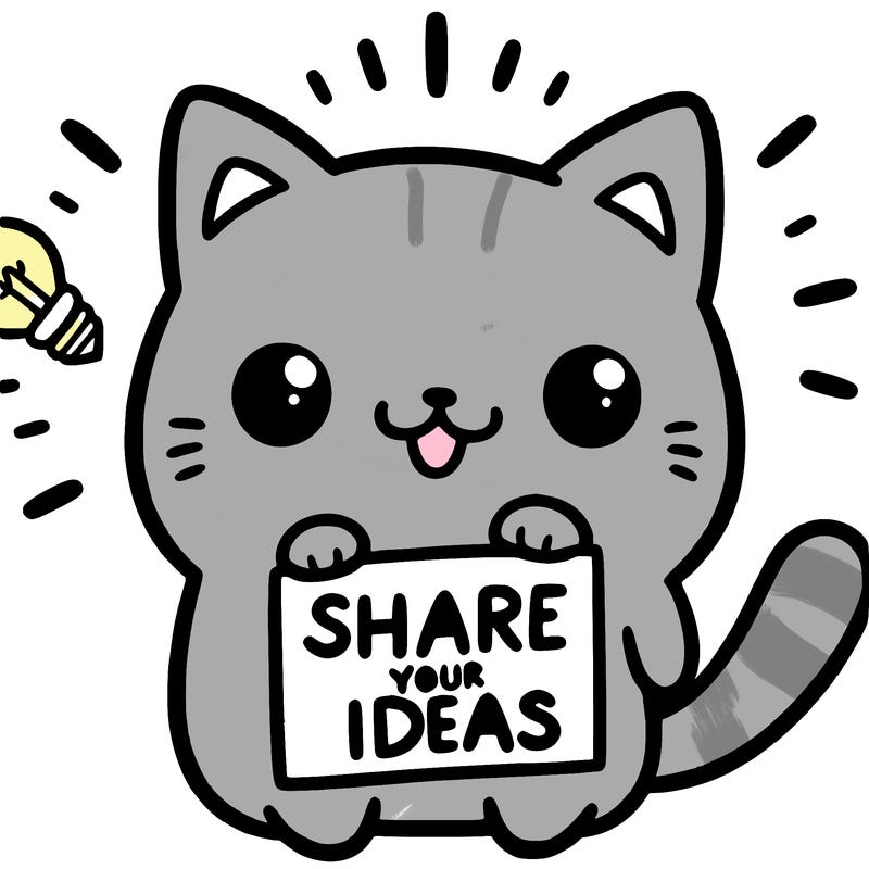 a cute cat saying share your ideas