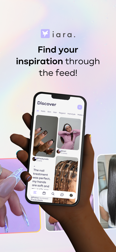 A hand holding a smartphone showing the iara app beauty inspiration feed with photos of nails and hair trends