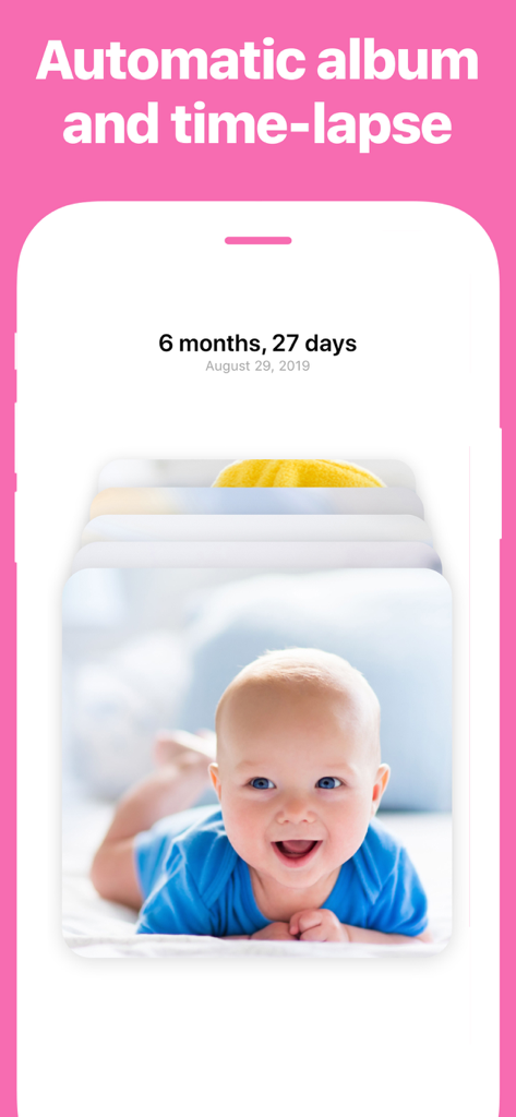 Smartphone screen displaying an automatic baby photo album and time-lapse feature with a smiling baby